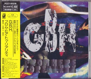 G.B.H. / フロム・ヒア・トゥ・リアリティ /中古CD!!72682/C