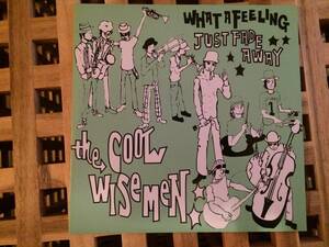 レコード/7インチ EP ★COOL WISE MEN★WHAT A FEELING