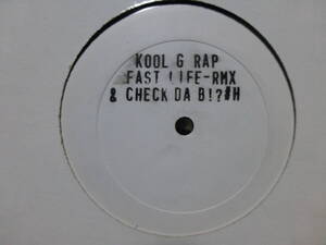 【white only/check da bitch】kool g rap/fast life remix/check da bitch