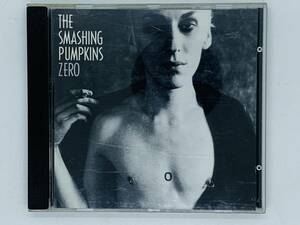 即決CD The Smashing Pumpkins / Zero / GOD MOUTHS OF BABES PASTICHIO MEDLEY / アルバム I01