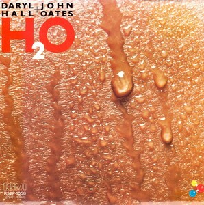 ダリル・ホール & ジョン・オーツ＜Daryl Hall & John Oates＞「H2O」CD＜Maneater、One on One、Family Man、他収録＞