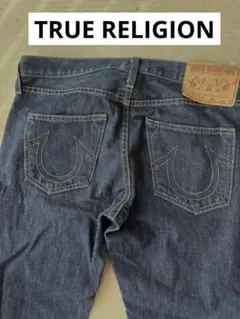 TRUE RELIGION DENIM PANTS