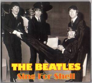 CD デジパック【BEATLES Sing For Shell (EU製)】ビートルズ　BEATLES