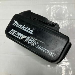 ①makita 18V 6.0Ah リチウムイオンバッテリー BL1860B 雪マーク無