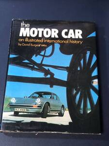 the MOTOR CAR by David Burgess Wise 1690～1976年　車の歴史　G.P. PUTNAM