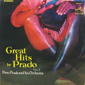 ペレス・プラード不滅の名曲集 第２集 Perez Prado Great Hits