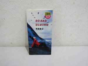 【54080】★レトロ　懐かしい一品　CD　８㎜　中西圭三　SO　BAD　はじまりの虹