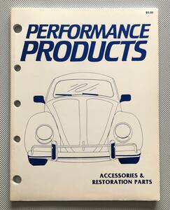 PERFORMANCE PRODUCTS パーツカタログ　空冷VW 空冷ビートル フォルクスワーゲン VOLKSWAGEN BEETLE 旧車 ワーゲンバス