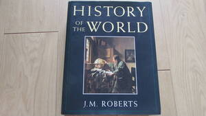 History of the World J.M.ROBERTS