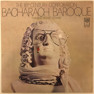 18th Century Corporation/Bacharach Baroque アナログLP