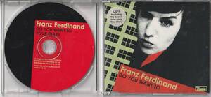 CD Franz Ferdinand フランツ・フェルディナンド Do You Want to