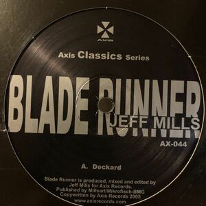 [ Jeff Mills - Blade Runner - Axis AX-044 ]