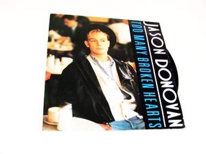 UK盤！12inchS★JASON DONOVAN/TOO MANY BROKEN HEARTS★ユーロビート大ヒット曲！