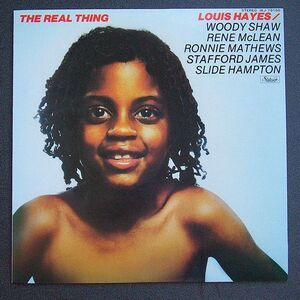 LP 国内盤 美品　ルイ・ヘイズ　LOUIS HAYES「ザ・リアル・シング」東芝IXJ-70160 ウディ・ショウ/ルネ・マクリーン/ロニー・マシューズ