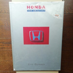 送料込! 未開封品 HONDA THE UK STORY イギリスで発行のホンダバイク歴史本。 アフリカツイン Eric Dymock 表紙一部破れあり。絶版洋書本