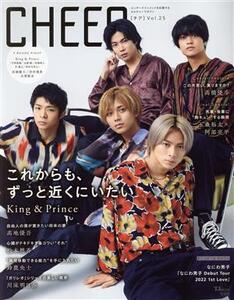 CHEER(Vol.25) これからもずっと近くにいたい King & Prince TJ MOOK/宝島社(編者)