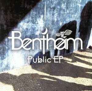 Ｐｕｂｌｉｃ　ＥＰ／Ｂｅｎｔｈａｍ