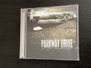 PARKWAY DRIVE [パークウェイ・ドライヴ] 2005年 『KILLING WITH A SMILE』 CD