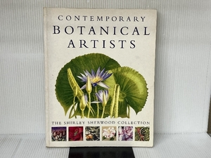 Contemporary Botanical Artists: The Shirley Sherwood Collection Weidenfeld & Nicolson Ltd Royal Botanic Gardens, Kew