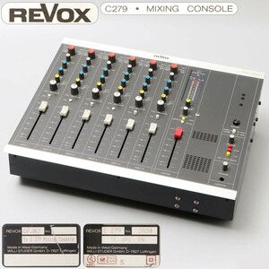 OD006. REVOX C279 ルボックス ミキサー ミキシングコンソール 現状品 / ビンテージプロ仕様