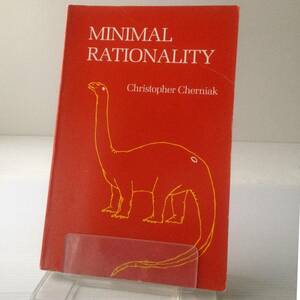 Minimal Rationality ／ Christopher Cherniak