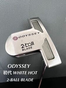 名器 ODYSSEY 初代 WHITE HOT 2-ball BLADE 人気 オデッセイ ホワイトホット 2ボール ブレード 34インチ odyssey white hot 2ball