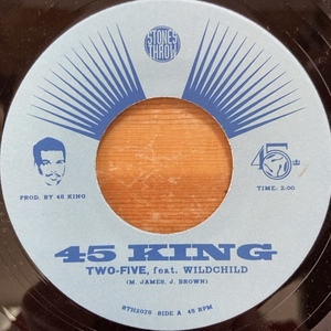 45 KING FEAT. WILDCHILD TWO-FIVE 45