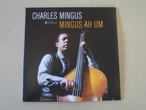 P6752　即決　LPレコード　チャーリー・ミンガス CHARLES MINGUS『MINGUS AH UM』　輸入盤　EU盤　重量盤