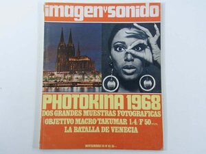 【スペイン語雑誌】 IMAGEN Y SONIDO 画像と音 No.65 1968/11 雑誌 洋書 AV機器 カメラ ビデオ オーディオ レコード 映画 演劇 音楽 ほか