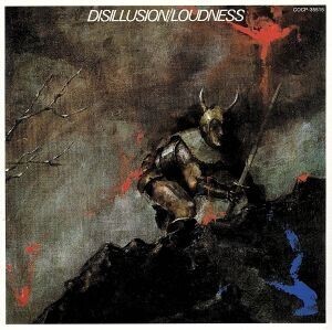 DISILLUSION(撃剣霊化)(初回生産限定盤)(HQCD)/LOUDNESS