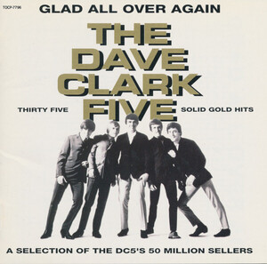 CD Dave Clark Five Glad All Over Again TOCP7796 EMI /00110