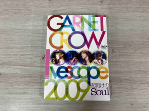 DVD GARNET CROW livescope 2009~夜明けのSoul~