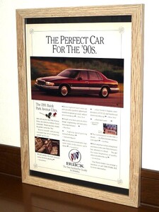 1990年 USA 90s 洋書雑誌広告 額装品 1991 Buick Park Avenue ビュイック パークアベニュー (A4size) / 検索用 店舗 ガレージ 看板 装飾 AD