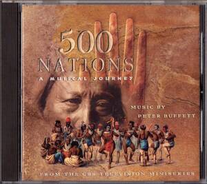 【サントラCD】ピーター・バフェット「500 NATIONS A MUSICAL JOURNEY」ケヴィン・コスナー＊1994年発売・アメリカ盤＊良品＊PETER BUFFETT