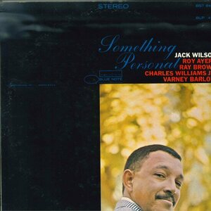 ★BLUE NOTE LP「ジャック・ウィルソン JACK WILSON SOMETHING PERSONAL」1967 青黒 LIBERTY RVG ゲルダー印 RAY BROWN ROY AYERS