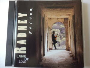 CD/US:カントリー- ラドニー.フォスター/Radney Foster- Labor Of Love/Willin