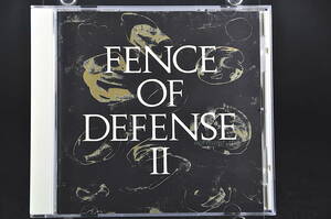 税表記無し☆ フェンス・オブ・ディフェンス 2 / FENCE OF DEFENSE Ⅱ■87年盤 全9曲収録 CD 2nd アルバム 32・8H-152 北島健二 美品!!