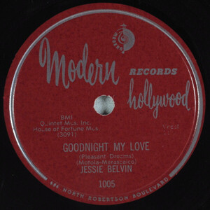 米78RPM/SP Jesse Belvin Goodnight My Love (Pleasant Dreams) / Let Me Love You Tonight 1005 Modern Records (2) /00500