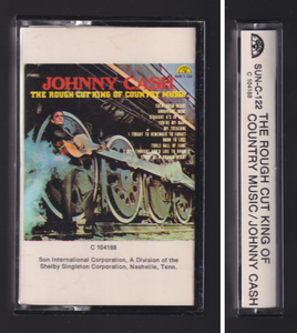 ジョニー・キャッシュ 「JOHNNY CASH THE ROUGH CUT KING OF COUNTRY MUSIC」アメリカ製カセットテープ