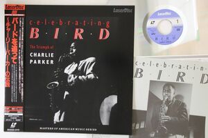 LASERDISC Charlie PARKER Celebrating Bird　SM0583179 PIONEER Japan /00600