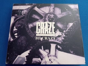 CRAZE CD BE CRAZY