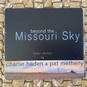 Charlie Haden & Pat Metheny／Beyond The Missouri Sky チャーリー・ヘイデン & パット・メセニー ミズーリの空高く