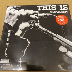 即決 CLIMBGROW THIS IS タワーレコード限定盤　新品未開封 kb