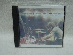 送料無料即決盤面良好！THE CARDIGANS /FIRST BAND ON THE MOON