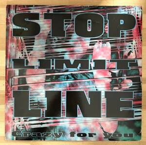 0704）ＳＴＯＰ　ＬＩＭＩＴ　ＬＩＮＥ　⑩　１２インチ　ＣＲＡＺＹ　ＦＯＲ　ＹＯＵ