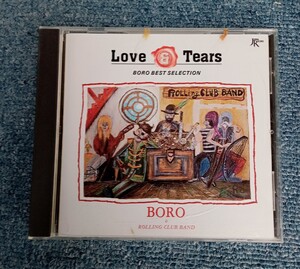 CD　BORO　LOVE＆TEARS　BORO　BEST　　SELECTION