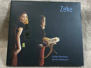 [北欧フォーク] Cecilia sterholm & Kerstin Andersson Zeke 2000年 廃盤 レア盤