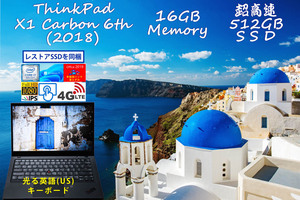 ThinkPad X1 Carbon Gen6 2018 i7-8650U 16GB,超高速 512GB SSD,タッチfHD,LTE カメラ 指紋 BT,未使用 英語KB,日米対応 Office2019とWin11