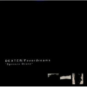 Dexter Feverdreams Spinoza Drone,CD,USED,Drone, Experimental,2003,日本の実験音楽