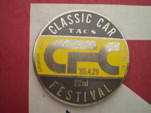 CLASSIC CAR TACS 22th FESTIVAL 1985-4-29 当時物カーバッチ（グレイ/黄）中古現状品